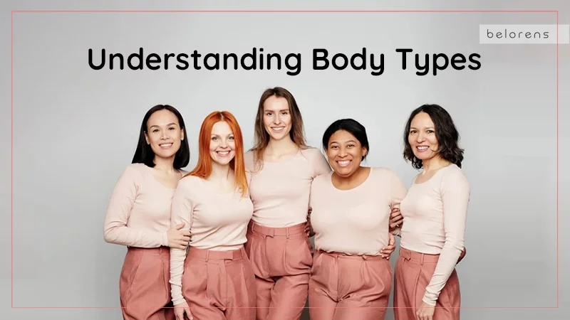 Understanding Body Types: Find Yours Based on Digestion and Shape, and Learn the Best Ways to Keep Healthy!