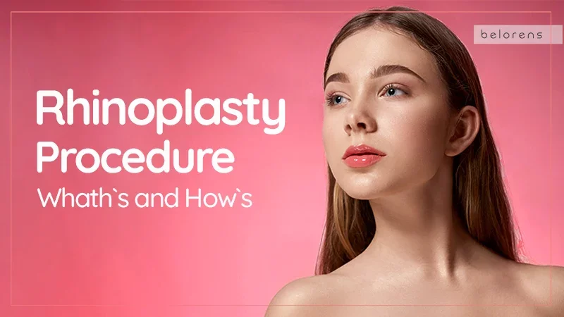 What Happens before Rhinoplasty and How to Prepare for the Procedure