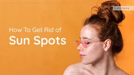 How To Get Rid of Sun Spots
