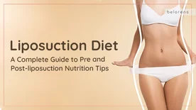 Liposuction Diet | A Complete Guide to Pre and Post Liposuction Nutrition Tips